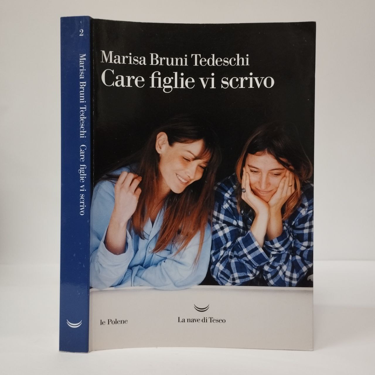 Care figlie vi scrivo. Marisa Bruni Tedeschi. La nave di Teseo, 2017. -  Equilibri Libreria Torino